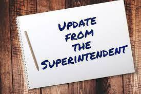 Update From the Superintendent