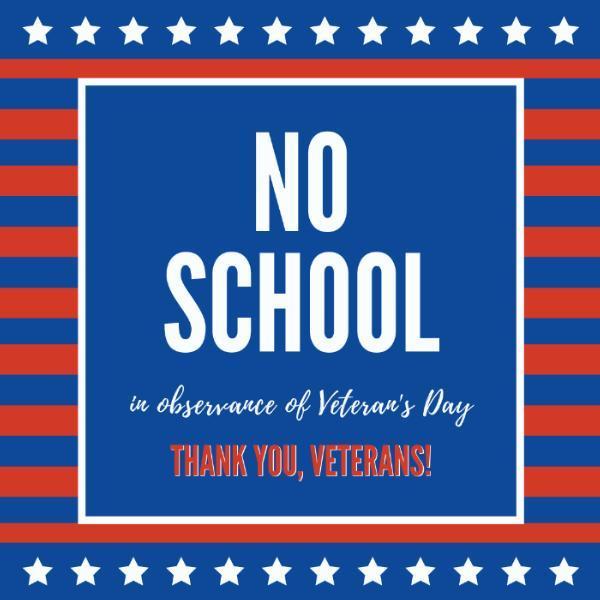 Veterans Day No School